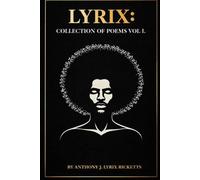 Lyrix: Collection of Poems Vol I