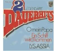 Lys Assia - O mein Papa/Ein Schiff wird kommen / Vinyl single [Vinyl-Single 7'']