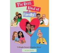Lysa C Johnson The Best Kind of Family (Copertina rigida)