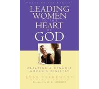 Lysa M. Terkeurst Leading Women To The Heart Of God (Tascabile)