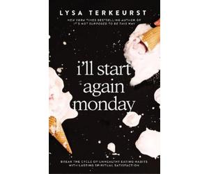 Lysa TerKeurst I'll Start Again Monday (Copertina rigida)