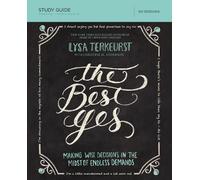Lysa TerKeurst The Best Yes Bible Study Guide (Tascabile)