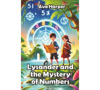 Lysander and the Mystery of Numbers
