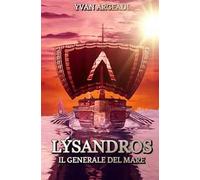 Lýsandros: il generale del mare