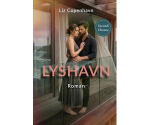 Lyshavn: Eine zweite Chance zwischen Nähe und Meer