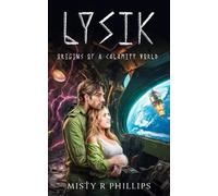 Lysik: Origins of a Calamity World
