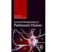 Lysosomal Pathophysiology of Parkinson’s Disease