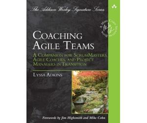 Lyssa Adkins Coaching Agile Teams (Tascabile)