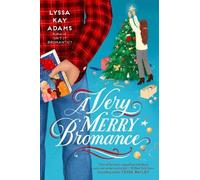 Lyssa Kay Adams A Very Merry Bromance (Tascabile) Bromance Book Club