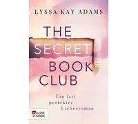 Lyssa Kay Adams Angel The Secret Book Club - Ein fast perfekter Lie (Tascabile)