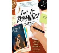 Lyssa Kay Adams Isn't It Bromantic? (Tascabile) Bromance Book Club