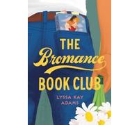 Lyssa Kay Adams The Bromance Book Club (Tascabile)