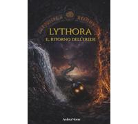 Lythora - Il Ritorno dell'Erede