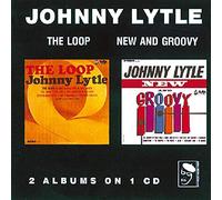 Lytle Johnny - Loop / New And Groovy