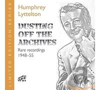 Humphrey Lyttelton Dusting Off the Archives: Rare Recordings 1948-55 (CD)
