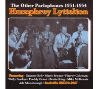 Lyttelton, Humphrey - The Other Parlophones 1951-1954