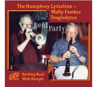 Lyttelton, Humphrey-Wally Fawkes Troglodytes - Rent Party