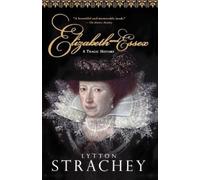 Lytton Strachey Elizabeth and Essex (Tascabile)