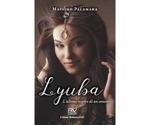 LYUBA - L’ultimo respiro di un amore