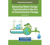 Lyudmyla Kuzmyc Balancing Water-Energy-Food Security in the E (Copertina rigida)
