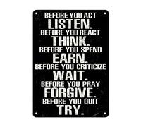 LYYUCKE Targa in metallo con citazioni motivazionali per la decorazione della casa e dell'ufficio, con citazioni motivazionali, per decorare la parete, con scritta "Before You Act Listen React Think