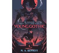 M.A. Bennett Young Gothic (Tascabile) Young Gothic