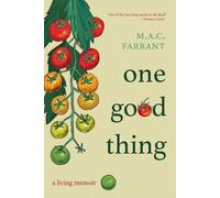 M.A.C. Farrant One Good Thing (Tascabile)