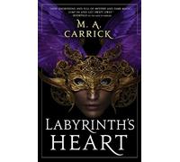 M A Carrick Labyrinth's Heart (Tascabile) Rook & Rose