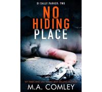 M A Comley No Hiding Place (Tascabile) Di Sally Parker