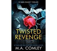 M A Comley Twisted Revenge (Tascabile) Di Sara Ramsey