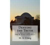 M a Crang Denying the Truth (Tascabile)