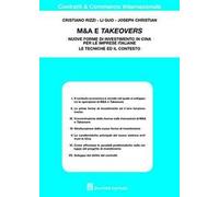 M&A e takeovers. Nuove forme di investimento in Cina per le imprese italiane. Le tecniche ed il contesto
