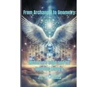 M a Hill From Archangel to Geometry (Tascabile)
