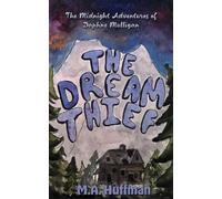 M a Huffman The Dream Thief (Tascabile)