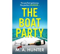 M A Hunter The Boat Party (Tascabile)