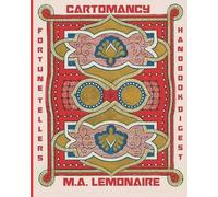 M a Lemonaire Cartomancy Fortune Teller's Handbook Digest (Tascabile)