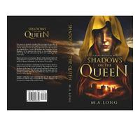 M A Long Shadows on the Queen (Tascabile)