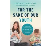 M a Lpc Stuckey For the Sake of Our Youth (Tascabile)
