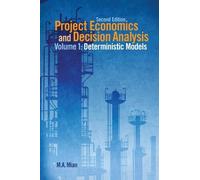 M. A. Mian Project Economics and Decision Analysis (Copertina rigida)