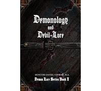 M.A., MONCURE DANIEL CONWAY Demonology and Devil-Lore (Tascabile)