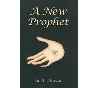 M.A. Murad A New Prophet (Tascabile)