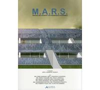 M.A.R.S. Manuale dell'Architettura Residenziale Sostenibile - [Alinea Editrice]