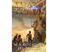 M.A. Rothman D.J. Butler Time Trials (Tascabile) Time Trials