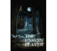 M a Senft The Unseen Player (Copertina rigida)