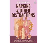 M.A. Wardell Napkins and Other Distractions (Tascabile)