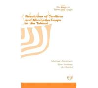 M. Abraham D. M. G Resolution of Conflicts and Normative Loop (Copertina rigida)