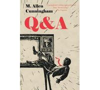 M. Allen Cunningham Q & A (Tascabile)
