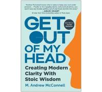 M Andrew McConnell Get Out of My Head (Copertina rigida)