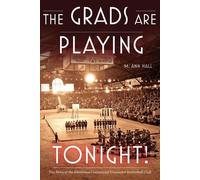 M. Ann Hall The Grads Are Playing Tonight (Tascabile)