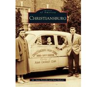 M. Anna Fariello Kate Rubick Christiansburg (Tascabile) Images of America